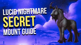 Lucid Nightmare Secret Mount Guide WoW