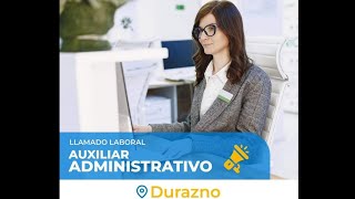 Llamado para Auxiliar Administrativo enviado por el Centro Comercial de Durazno, con fecha 24/9/2024