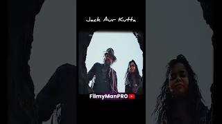 Jack Aur Kutta 🔥💯 Shorts Movie Explained In Hindi #shorts