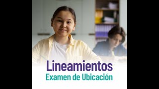 Lineamientos para Examen de Ubicación