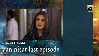 jaan nisar last episode | Jaan Nisar last Episode promo | Jaan Nisar 2nd last Episode | Jaan Nisar