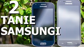 Test 2 tanich Samsungów - Core Plus i Trend Plus [SMARTFONY DO 500 ZŁ]