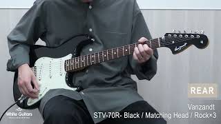 White Guitars - Vanzandt / STV-70R- Black / Matching Head / Rock×3