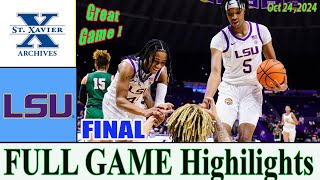 St. Xavier Vs LSU basketball [ FINAL GAME ]Oct 24,2024 | NCAA Men's basketball | College Basketball