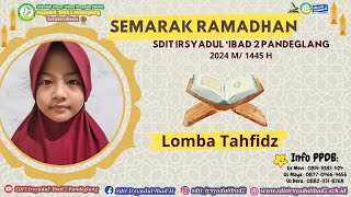 Semarak Ramadhan_Tahfidz_Kahfisha Almahyra Khawarizmi_TK Aisiyah Labuan