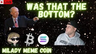 **BITCOIN CRASH** MILADY MEME COIN  JASMY COIN  BTC  $NFK  CAW MOG CRONOS  DEFI   ***WE ARE LIVE***