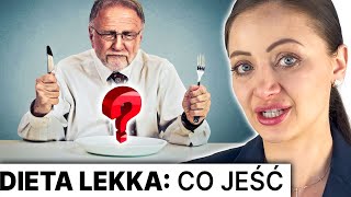 Dieta lekkostrawna: CO JEŚĆ, a CZEGO UNIKAĆ, by sobie nie zaszkodzić | dr Angelika Kargulewicz