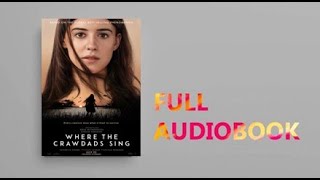 Where the Crawdads Sing By Delia Owens | Full Audiobook