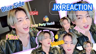 Jungkook Reaction and singing to UGH! , Moon, Filter, Abyss, Blue Side and more