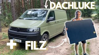 🚐 Der POSTBUS bekommt ein Dachfenster + Filz im Innenraum | T5 Camperausbau ⎥DIY Offroadcampervan