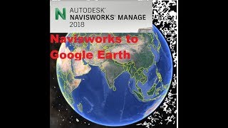 Navisworks To Google Earth(Building Data Model)