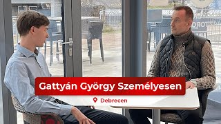 Gattyán György Személyesen - #Debrecen (teljes beszélgetés) #6