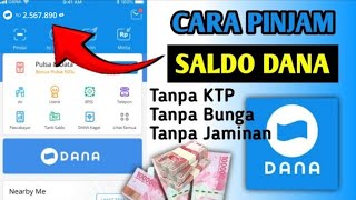 Cara Meminjam Uang di DANA | Cara Pinjam Uang di Dana