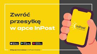 Zwróć przesyłkę w apce InPost Mobile!