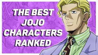 The BEST JoJo Characters Ranked