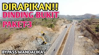 MAKIN CAKEP!! PERAPIAN DINDING BUKIT PAKET-3 JALAN BYPASS MANDALIKA