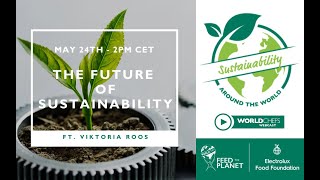 Sustainability Around the World #19: The Future of Sustainability