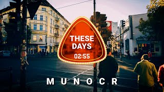 Upbeat Chill Event | MUNOCR - Music No Copyright | These Days