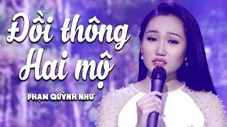 Đồi Thông Hai Mộ - Phạm Quỳnh Như (Solo Cùng Bolero 2019) | 4K MV Official