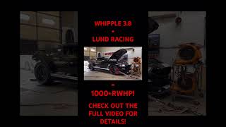 WHIPPLE + LUND RACING = 1,000+ RWHP!