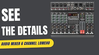 Audio Mixer 6 Channel LOMEHO