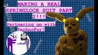 Making A Real Spring Lock Suit!!! Part 2 (FNAF) SpringBonnie Suit!