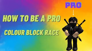 Robox how to be a Pro and will all your games in 🏃‍♂️Colour block race