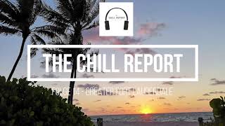 Chill Report Podcast Folge 14: Greater Fort Lauderdale Florida