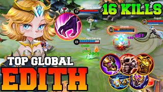 Edith Jungle How Much Effective? MLBB Edith Best Build 2023 Pro Gameplay Top 1 Global Mobile Legends