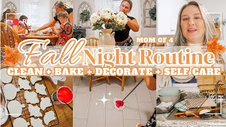 FALL NIGHT ROUTINE 2024 | MOM OF 4 EVENING CLEANING MOTIVATION | MarieLove