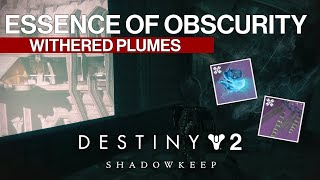 Destiny 2 Withered Plumes Essence of Obscurity Every Waking Moment SMG