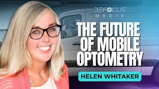 Vision on the Go: Unveiling the Future of Mobile Optometry