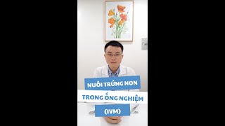 #43 Thụ tinh trong ống nghiệm không cần kích trứng, liệu có thể?