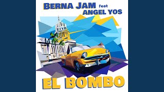 El Bombo (feat. Angel Yos)