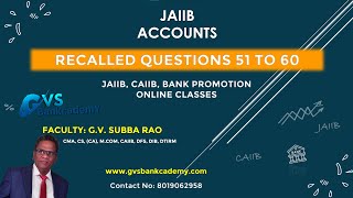 JAIIB: ACCOUNTS RECALLED QUESTIONS - Part 03