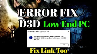 Resident Evil 4 Remake D3D Error FIx + Config File