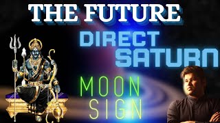 DIRECT SATURN ! FUTURE IS HERE ! READING FOR ALL ! #astrology #jyotish #saturn #direct