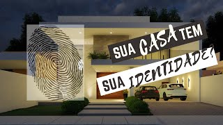 SUA CASA TEM SUA IDENTIDADE? | ARQUITETANDO OBRAS