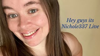 Hey Guy's Its Nichole337 Live 9PM Mountain Time 5.15.21