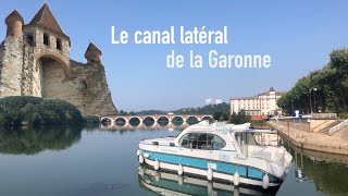 En bateau sans permis sur le canal de Garonne