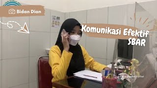 SIMULASI KOMUNIKASI EFEKTIF SBAR