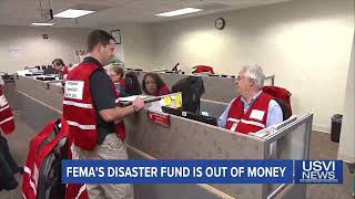 FEMA's Disaster Fund is out of Money