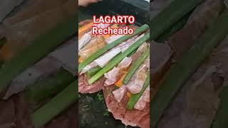 #shortsvideo Lagarto Recheado #carnerecheada#lagartorecheado#churrasco