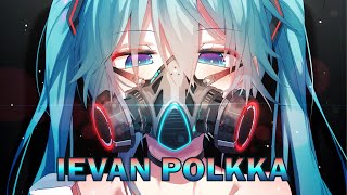 【Nightcore】-  Miku Hatsune - Ievan Polkka (VSNS Remix)