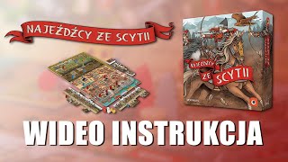 NAJEŹDŹCY ZE SCYTII - Wideo instrukcja | Zasady