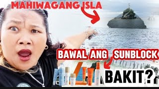 MAHIWAGANG ISLA SA GITNA NG DAGAT BAWAL ANG SUNBLOCK BAKIT? KABUJUAN CLAVER SURIGAO DEL NORTE  PH🇵🇭