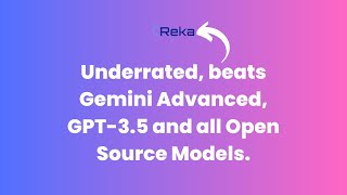 Full Guide to Reka (Yasa-1) Multi-modal Model