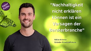 Impact-Investing in der Praxis - Interview mit Niklas Krämer, Gründer von Finance4Future