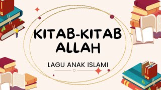 LAGU ANAK ISLAMI  "KITAB KITAB ALLAH" | TERBARU 2023 | #laguanak #laguviral #laguislami