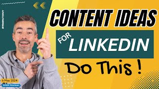 What content can I write about on LinkedIn?  How to craft content that engages?  Ideas for growth